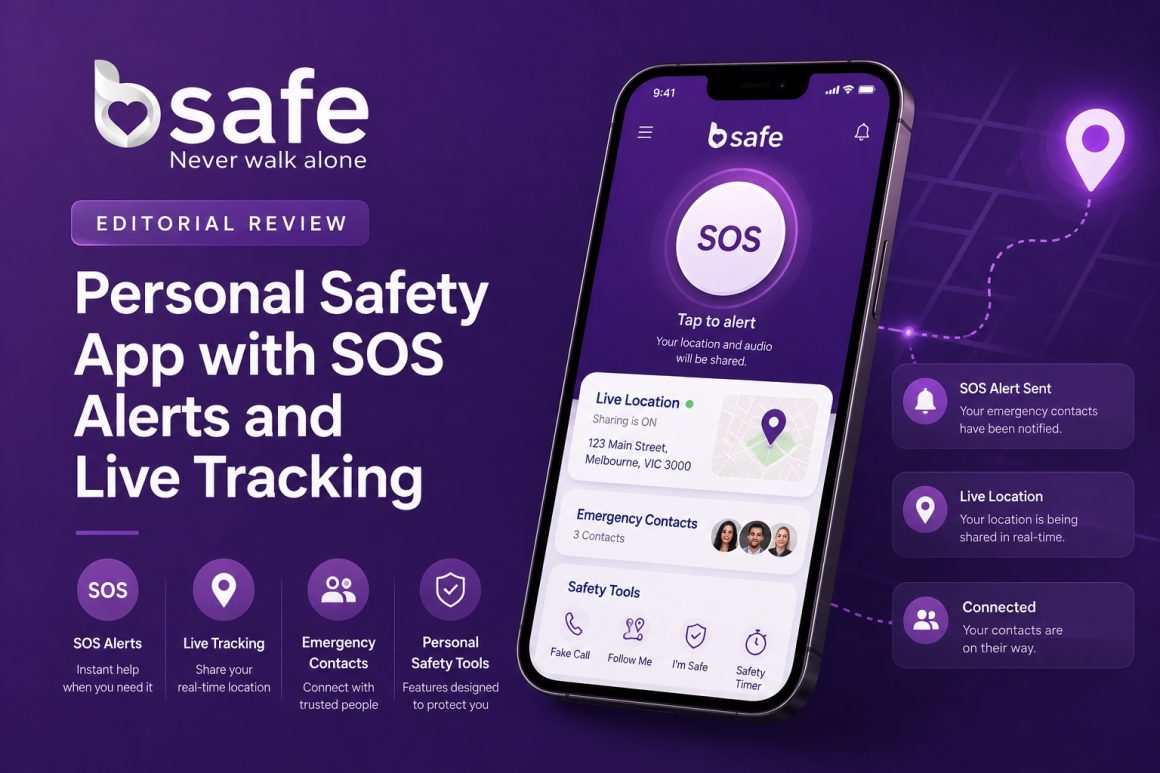 Introducing bSafe